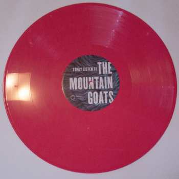 2LP Various: I Only Listen To The Mountain Goats: All Hail West Texas LTD | CLR