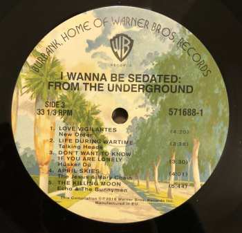 2LP Various: I Wanna Be Sedated: From The Underground - Celebrating 60 Years Of Warner Bros. Records