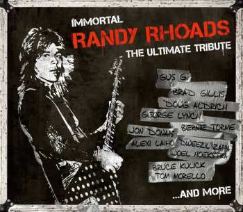 CD Various: Immortal Randy Rhoads - The Ultimate Tribute