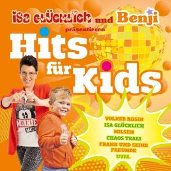 CD Various: Isa Glücklich Und Benji Präsentieren Hits Für Kids