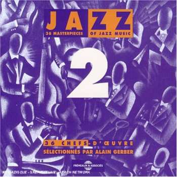 Album Various: Jazz 36 Chefs D'Oeuvre Volume 2
