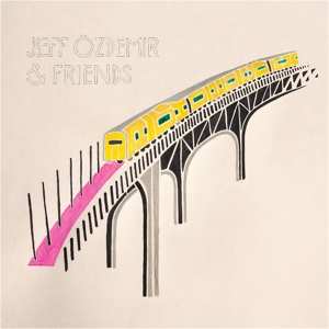 2LP Various: Jeff Özdemir & Friends LTD