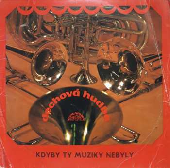 LP Various: Kdyby Ty Muziky Nebyly - 50 Let České Lidovky (II)