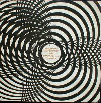 Album Various: Klangerlebnis Stereofonie (Eine Einführung In Die Stereofonie Mit Musikbeispielen)