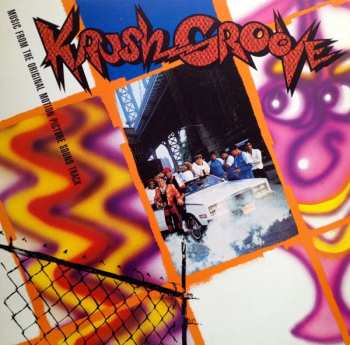 LP Various: Krush Groove (Music From The Original Motion Picture Sound Track)