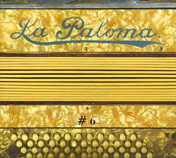Album Various: La Paloma #6 (One Song For All Worlds)