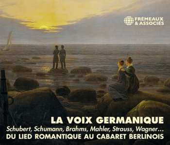 2CD Various: La Voix Germanique - Du Lied Romantique Au Cabaret