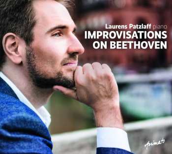 CD Various: Laurens Patzlaff - Improvisations On Beethoven