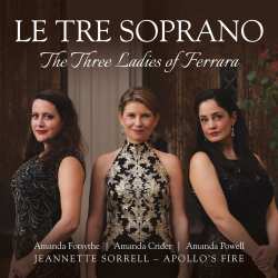 Album Various: Le Tre Soprano - The Three Ladies Of Ferrara