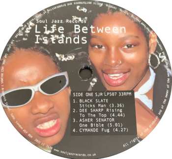3LP Various: Life Between Islands (Soundsystem Culture: Black Musical Expression In The UK 1973-2006)