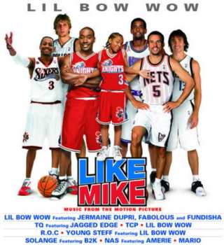 Album Various: Like Mike - Music From The Motion Picture