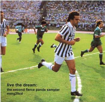 Album Various: Live The Dream: The Second Fierce Panda Sampler