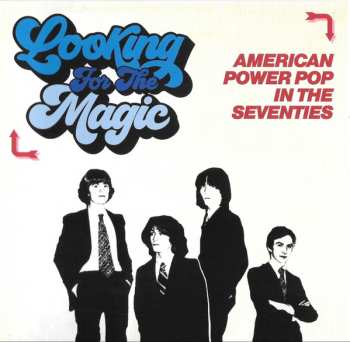 3CD Various: Looking For The Magic (American Power Pop In The Seventies)