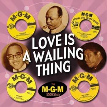 Album Various: Love Is A Wailing Thing - The MGM 55000 series