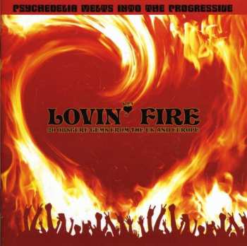 Album Various: Lovin' Fire (20 Obscure Gems From The UK And Europe)