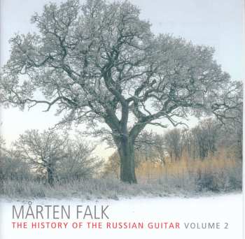 Album Various: Marten Falk - The History Of The Russian Guitar Vol.2
