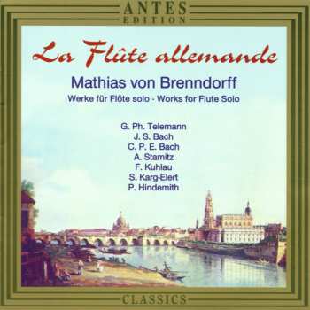 Album Various: Mathias Von Brenndorff - La Flute Allemande