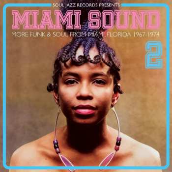 CD Various: Miami Sound 2 (More Funk & Soul From Miami, Florida 1967-1974)