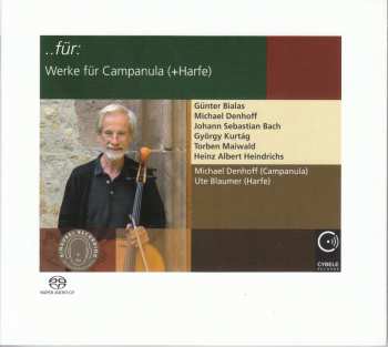 Album Various: Michael Denhoff - ..für: Werke Für Campanula