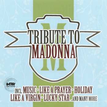 Album Various: Most Wanted: Tribute To Madonna 