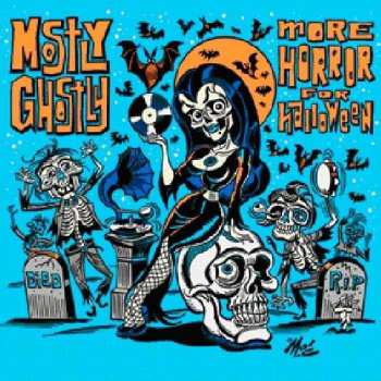 CD Various: Mostly Ghostly (More Horror For Halloween)