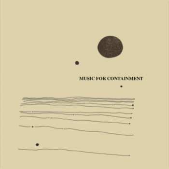 4LP/Box Set Various: Music For Containment LTD | NUM