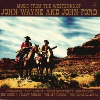 CD Various: Music From The Westerns of John Wayne And John Ford