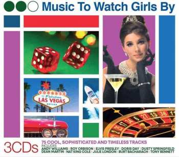 3CD Various: Music To Watch Girls By (75 Cool, Sophisticated And Timeless Tracks)