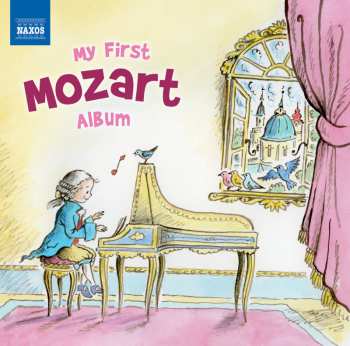CD Various: My First Mozart Album / Various