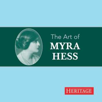 CD Various: Myra Hess - The Art Of Myra Hess