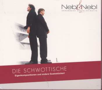 Album Various: Nebl & Nebl - Die Schwottische