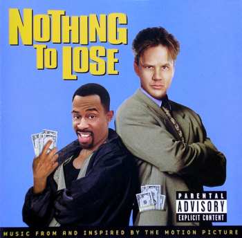 Album Various: Nothing To Lose - Music From And Inspired By The Motion Picture