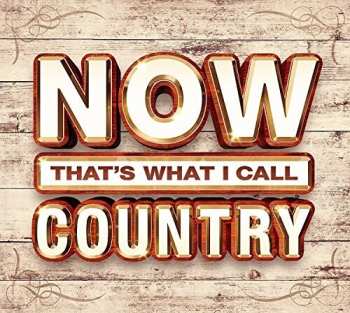 3CD Various: Now That's What I Call Country 