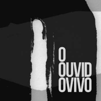 Album Various: O Ouvido Vivo