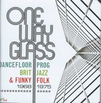 3CD/Box Set Various: One Way Glass (Dancefloor Prog, Brit Jazz & Funky Folk 1968-1975)