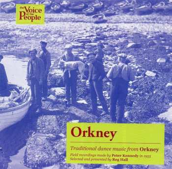 CD Various: Orkney. Traditional Dance Music From Orkney.
