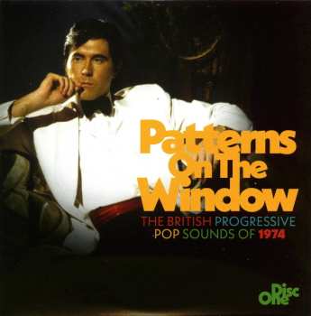 3CD/Box Set Various: Patterns On The Window (The British Progressive Pop Sounds Of 1974)