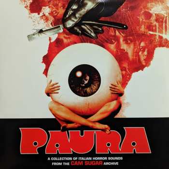 2LP Various: Paura (A Collection Of Italian Horror Sounds From The Cam Sugar Archive)