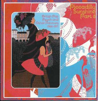 Album Various:  Piccadilly Sunshine Part 8 (British Pop Psych And Other Flavours 1966 - 1971)