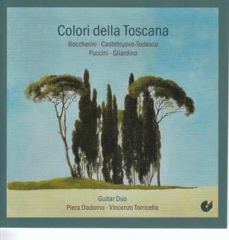 Album Various: Piera Dadomo & Vincenzo Torricella - Colori Della Toscana