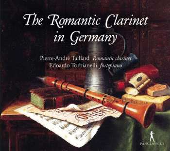 CD Various: Pierre-andre Taillard - The Romantic Clarinet