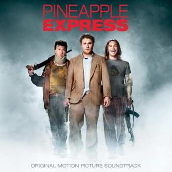 CD Various: Pineapple Express (Original Motion Picture Soundtrack)