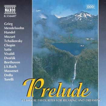 Album Various: Prelude - Classical Favourites For Relaxing And Dreaming
