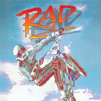 LP Various: Rad (Music From The Motion Picture Soundtrack) CLR