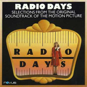 CD Various: Radio Days (Selections From The Original Soundtrack Of The Motion Picture)