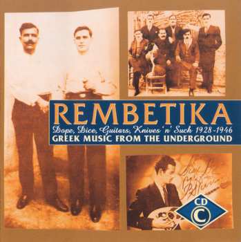 4CD/Box Set Various: Rembetika (Greek Music From The Underground)