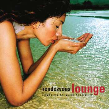 Album Various: Rendezvous Lounge