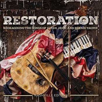 CD Various: Restoration: Reimagining The Songs Of Elton John And Bernie Taupin