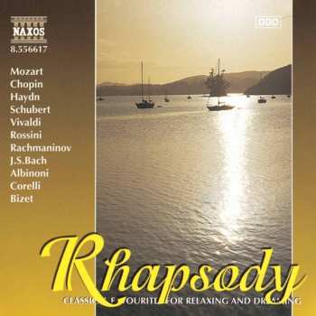 Album Various: Rhapsody - Classical Favourites For Relaxing And Dreaming