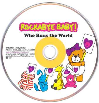 CD Various: Rockabye Baby! Who Runs The World